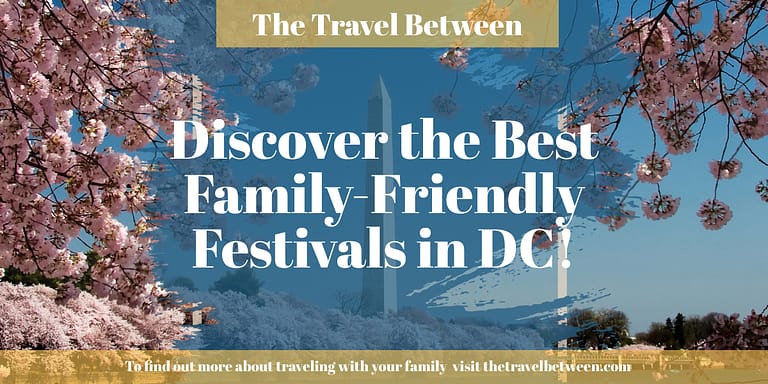 Promotional banner for family-friendly festivals in DC with cherry blossoms and landmarks.